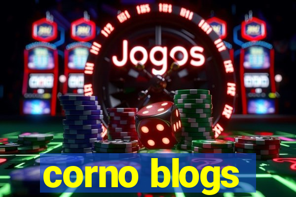 corno blogs